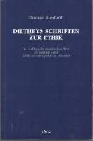 Thomas Herfurth • Diltheys Schriften zur Ethik