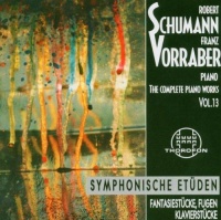Franz Vorraber: Robert Schumann (1810-1856) • The Complete Piano Works Vol. 13 CD
