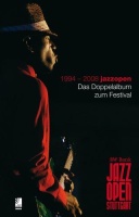 1994-2008 jazzopen 2 CDs+Buch