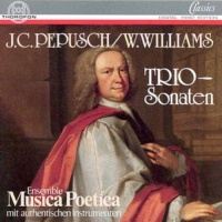 Johann Christoph Pepusch (1667-1752) & William Williams (1717-1791) • Triosonaten CD