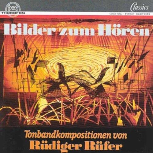 Rüdiger Rüfer • Bilder zum Hören CD