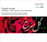 Rupert Huber • Nachklang - Rose CD