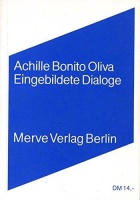 Achille Bonito Oliva • Eingebildete Dialoge