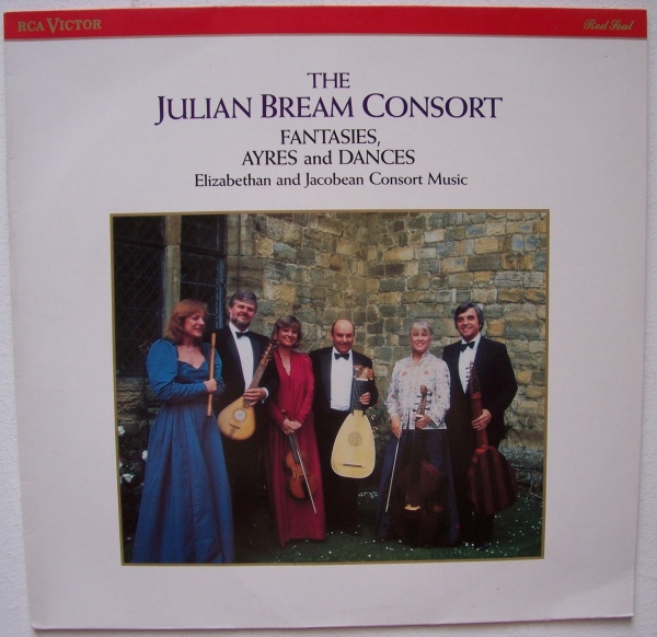 The Julian Bream Consort • Fantasies, Ayres and Dances LP