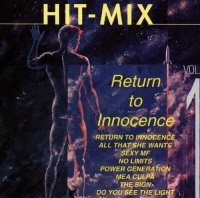 Hit Mix Vol. 1 • Return to Innocence CD