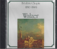 Frédéric Chopin (1810-1849) • Walzer CD
