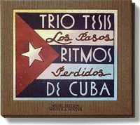 Trio Tesis • Los Pasos perdidos • Ritmos de Cuba CD