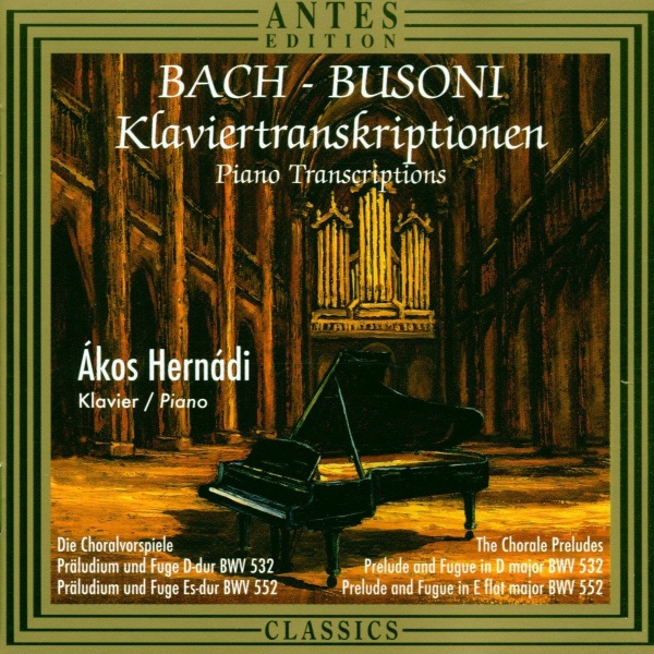 Bach - Busoni • Klaviertranskriptionen - Piano Transcriptions CD