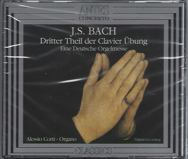 Johann Sebastian Bach (1685-1750) • Dritter Theil der Clavier Übung 2 CDs • Alessio Corti