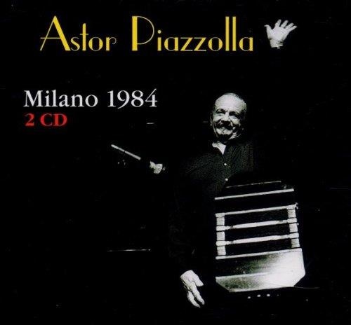 Astor Piazzolla • Milano 1984 2 CDs