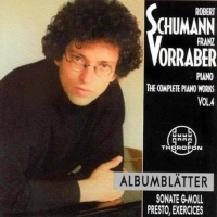 Franz Vorraber: Robert Schumann (1810-1856) • The Complete Piano Works Vol. 4 CD