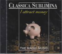 Classica Sublimina • I attract Money CD
