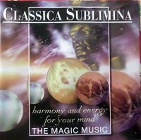 Classica Sublimina • Harmony and Energy for your...