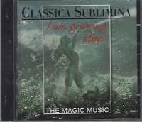 Classica Sublimina • I am growing slim CD