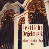Festliche Orgelmusik CD