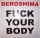 BEROSHIMA - Fuck Your Body 12"