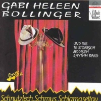 Gabi Heleen Bollinger • Schnulzlech, Schmus,...