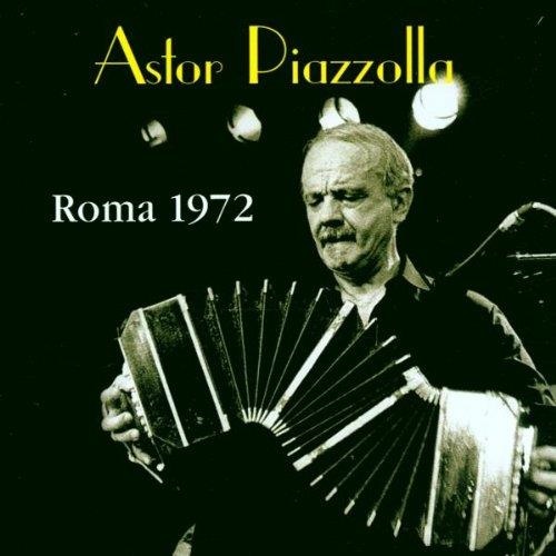 Astor Piazzolla • Roma 1972 CD