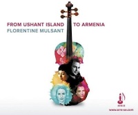Florentine Mulsant • From Ushant Island to Armenia CD