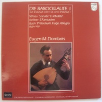 Eugen M. Dombois • Die Barocklaute I LP