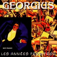 Georgius • Les Années Frou-Frou CD