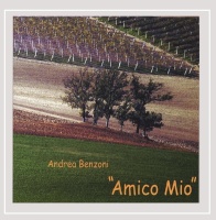 Andrea Benzoni • Amico Mio CD