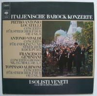 I Solisti Veneti • Italienische Barock-Konzerte LP