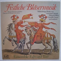 Ensemble Edward Tarr • Festliche Bläsermusik LP