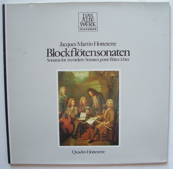 Jacques-Martin Hotteterre (1674-1763) • Blockflötensonaten LP