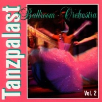 Ballroom Orchestra • Tanzpalast Vol. 2 CD