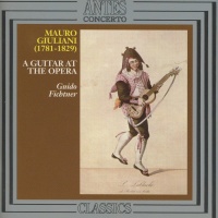 Mauro Giuliani (1781-1829) • A Guitar at the Opera CD