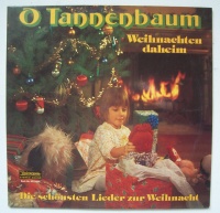 O Tannenbaum • Weihnachten daheim LP