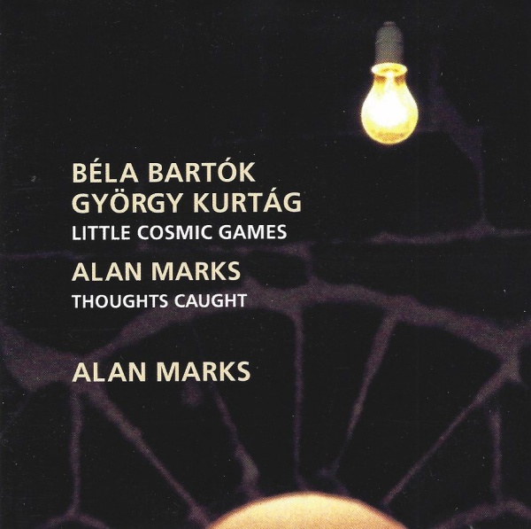 Alan Marks • Béla Bartók & György Kurtág CD