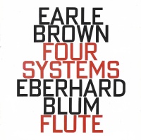 Earle Brown (1926-2002) • Four Systems CD •...