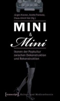 Mini & Mini • Ikonen der Popkultur zwischen...