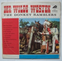 The Donkey Ramblers • Der Wilde Westen LP