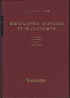 Reinhart Meyer • Bibliographia dramatica et...