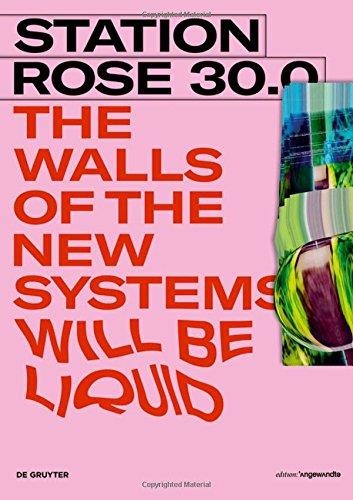 Station Rose 30.0 • The Walls of the new Systems will be Liquid