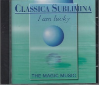 Classica Sublimina • I am lucky CD