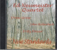 Ed Neumeister Quartet • New Standards CD