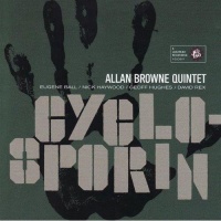 Allan Browne Quintet • Cyclosporin CD