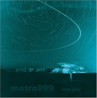 Metro 999 • exp_pxe CD