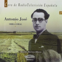 Antonio José (1902-2002) • Obra Coral CD