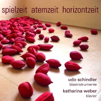 Udo Schindler, Katharina Weber • Spielzeit Atemzeit...
