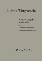 Ludwig Wittgenstein • Philosophische Bemerkungen