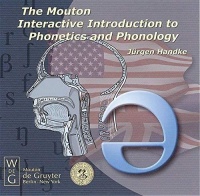 The Mouton Interactive Introduction to Phonetics and...
