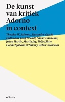 De kunst van kritiek: Adorno in context