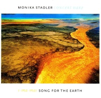 Monika Stadler • Song for the Earth CD