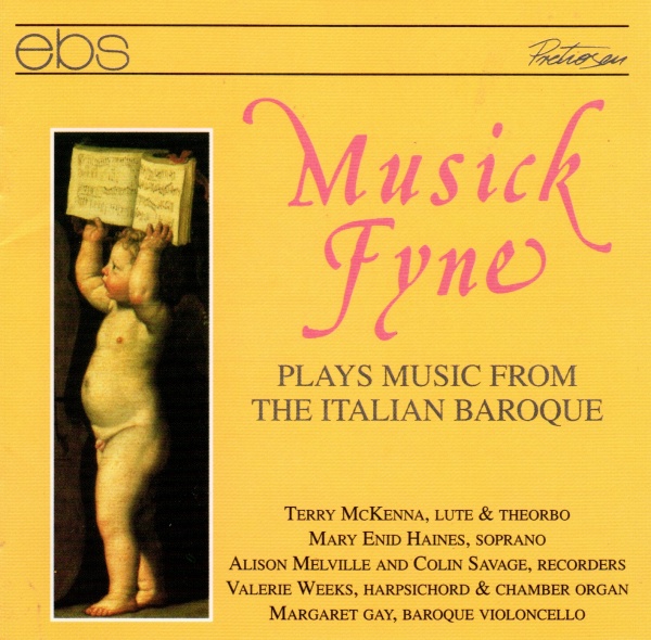 Musick Fyne plays Chamber Music of the Italian Baroque CD