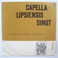 Capella Lipsiensis singt Leonhard Lechner, Clement...